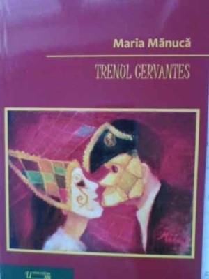 TRENUL CERVANTES POEZII-MARIA MANUCA foto