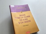 ABELARD, DIALOG INTRE UN FILOSOF, UN IUDEU SI UN CRESTIN. EDITIE BILINGVA. POLIROM 2008