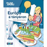 Tolki Hangos k&ouml;nyv - Eur&oacute;pa a t&aacute;ny&eacute;ron