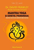 Mantra yoga si sunetul primordial