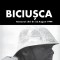 Biciusca - Romanul zilei de 23 august 1944 C. Virgil Gheorghiu