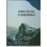 Silber und Salz in Siebenb&uuml;rgen Band 4