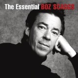 Boz Scaggs The Essential Boz Scaggs (2cd)