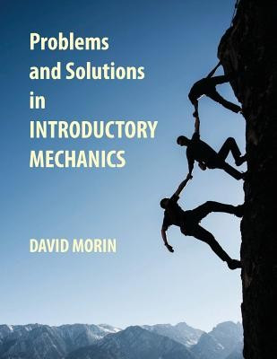 Problems and Solutions in Introductory Mechanics foto