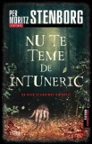 Nu te teme de &icirc;ntuneric - Paperback brosat - Trei