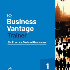 B2 Business Vantage Trainer Six Practice Tests with Answers and Resources Download - Paperback brosat - Art Klett