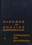 Algebra si analiza matematica. Culegere de probleme - 1967 - N. Donciu (@F103)