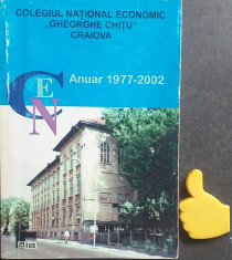 Colegiul National Economic Gherorghe Chitu Craiova anuar 1977-2002 foto
