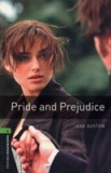 Oxford Bookworms Library: Level 6:: Pride and Prejudice | Jane Austen, Clare West, Oxford University Press