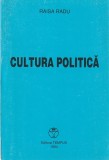 RAISA RADU - CULTURA POLITICA
