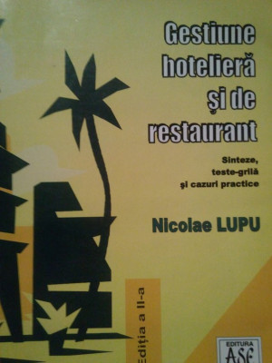 Nicolae Lupu - Gestiune hoteliera si de restaurant (2004) foto