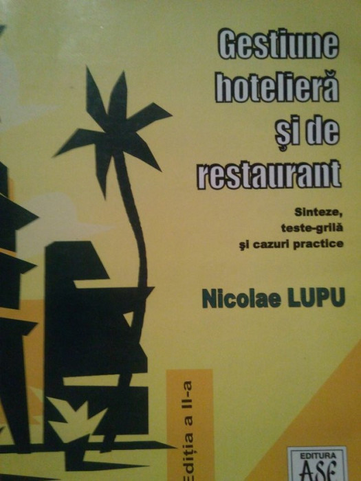 Nicolae Lupu - Gestiune hoteliera si de restaurant (2004)