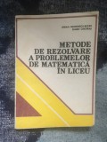 d9 METODE DE REZOLVARE A PROBLEMELOR DE MATEMATICA IN LICEU-EREMIA GEORGESCU