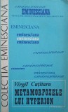 METAMORFOZELE LUI HYPERION (CU DEDICATIA AUTORULUI CATRE PICTORUL VAL GHEORGHIU)-VIRGIL CUTITARU-252808
