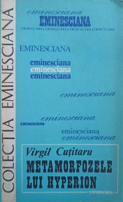 METAMORFOZELE LUI HYPERION (CU DEDICATIA AUTORULUI CATRE PICTORUL VAL GHEORGHIU)-VIRGIL CUTITARU-252808 foto