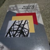Masini de ridicat. Dispozitive de siguranta, elemente de constructie metalica si mecanisme simple de ridicat - Mircea Alamoreanu volumul 2