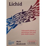 Mark Miodownik - Lichid (Editia: 2019)
