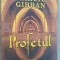 Profetul- Kahlil Gibran