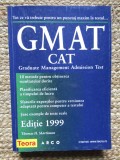 Tot ce va trebuie pentru un punctaj maxim la testul GMAT CAT GMAT CAT Graduate Management Admission Test Thomas H. Martinson