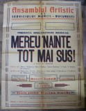 ANSAMBLUL ARTISTIC AL SERVICIULUI MUNCII , BUCURESTI , AFISUL COLOR AL SPECTACOLULUI &#039; MEREU &#039; NAINTE TOT MAI SUS ! &#039; , 1953