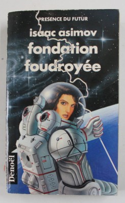 FONDATION FOUDROYEE par ISAAC ASIMOV , 1990 foto