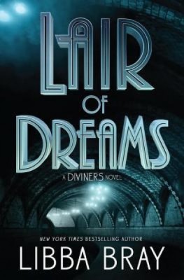 Lair of Dreams: A Diviners Novel foto