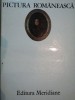 Arta Romaneasca: Vasile Dragut, Vasile Florea, Dan Grigorescu, Marin Mihalache - Album 1976, Editura Meridiane, 450 pagini