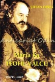 Maria Sa Teofil Valcu - Stefan Oprea, Stefan Oprea, Timpul Iasi 2007, Cinematografie, Carte Arta, 9780736122606