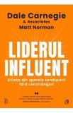 Liderul influent - Dale Carnegie, Matt Norman