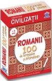 Romanii. 100 de &icirc;ntrebări și răspunsuri - Gabriela G&icirc;rmacea