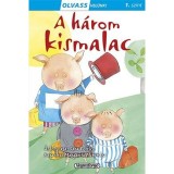 Olvass vel&uuml;nk! (1) - A h&aacute;rom kismalac - Sara Torrico