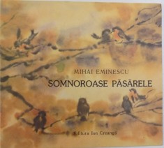 Mihai Eminescu - Somnoroase pasarele