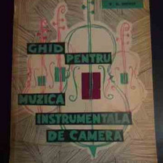 Ghid Pentru Muzica Instrumentala De Camera - W. G. Berger ,545408