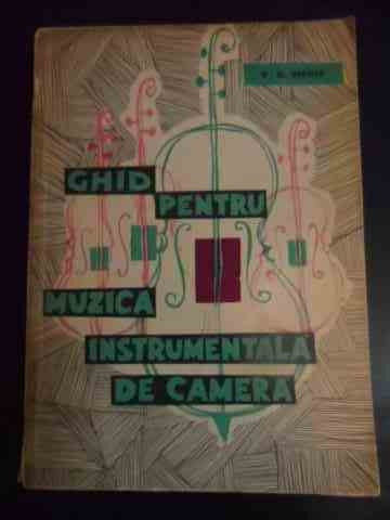 Ghid Pentru Muzica Instrumentala De Camera - W. G. Berger ,545408