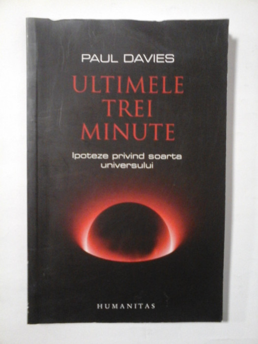 ULTIMELE TREI MINUTE - PAUL DAVIES