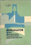 Indrumator pentru dimensionarea constructiilor hidroameliorative - N. G. Ioan