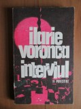 Ilarie Voronca - Interviul. 11 povestiri