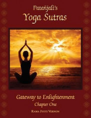 Patanjali&amp;#039;s Yoga Sutras: Gateway to Enlightenment: Chapter One foto