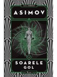 Roboții III. Soarele gol - Isaac Asimov - Editura Paladin