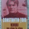 MEMORII DIN CAND IN CAND III-CONSTANTIN TOIU-207416