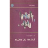 Flori de piatra - Frumusetile regiunilor carstice din Romania