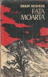 Fata moarta - Ioan Missir