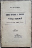 Teoria moderna a banului si politica economica a statului roman// 1916, Craiova