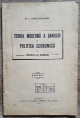 Teoria moderna a banului si politica economica a statului roman// 1916, Craiova