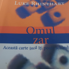 OMUL ZAR - LUKE RHINEHART, EDITURA TREI 2005 530 PAG