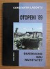 Constantin Labontu - Drama de la Otopeni &#039;89. Diversiune sau naivitate