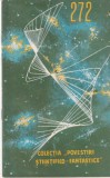 Carte SF Colectia Stiintifico Fantastice Nr. 272 Stiinta Si Tehnica 1966 Romana Brosata 31 Pagini Dimensiuni 13x20cm Stare Buna