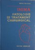 Inima Patologie si Tratament Chirurgical - Pop D. Popa Ioan, Editura Medicala 1974, Carte Chirurgie, 508 Pagini, Hardcover