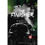 The Finisher - V&eacute;grehajt&oacute; - A s&ouml;t&eacute;ts&eacute;g univerzuma 4. - Runyx