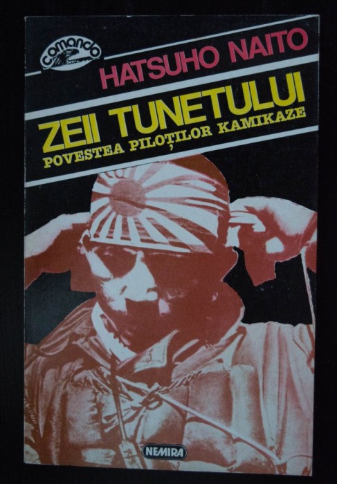 Hatsuho Naito - Zeii tunetului: povestea piloților kamikaze